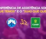 Cuiabá realiza a 14ª Conferência Municipal da Assistência Social