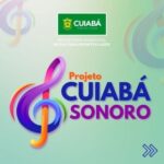 Prefeitura de Cuiabá reabre o Cuiabá Sonoro
