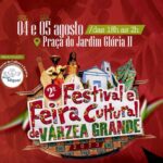 Final de semana será de muito entretenimento com o 2º Festival e Feira Cultural de Várzea Grande