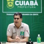 Prefeito de Cuiabá cria equipe de plantão para assumir a Saúde