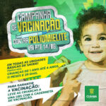 Campanha de vacinação contra poliomielite começa em Cuiabá nesta terça-feira (28)