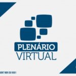 Pauta do Plenário Virtual conta com 70 processos nesta semana